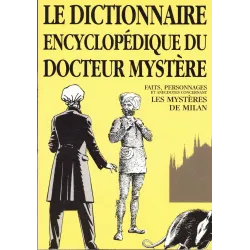 Véritables souvenirs du Docteur Mystère (1) - Les mystères de Milan
