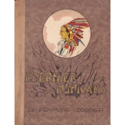 Le dernier des Mohicans (1) - Le dernier des Mohicans