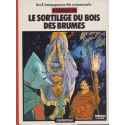 Les compagnons du crépuscule (1) - Le sortilège du bois des brumes