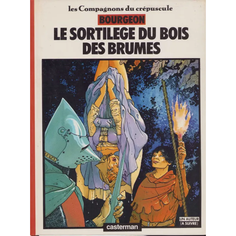 Les compagnons du crépuscule (1) - Le sortilège du bois des brumes