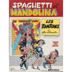 Spaghetti  et Mandolina (1) - Les tontons
