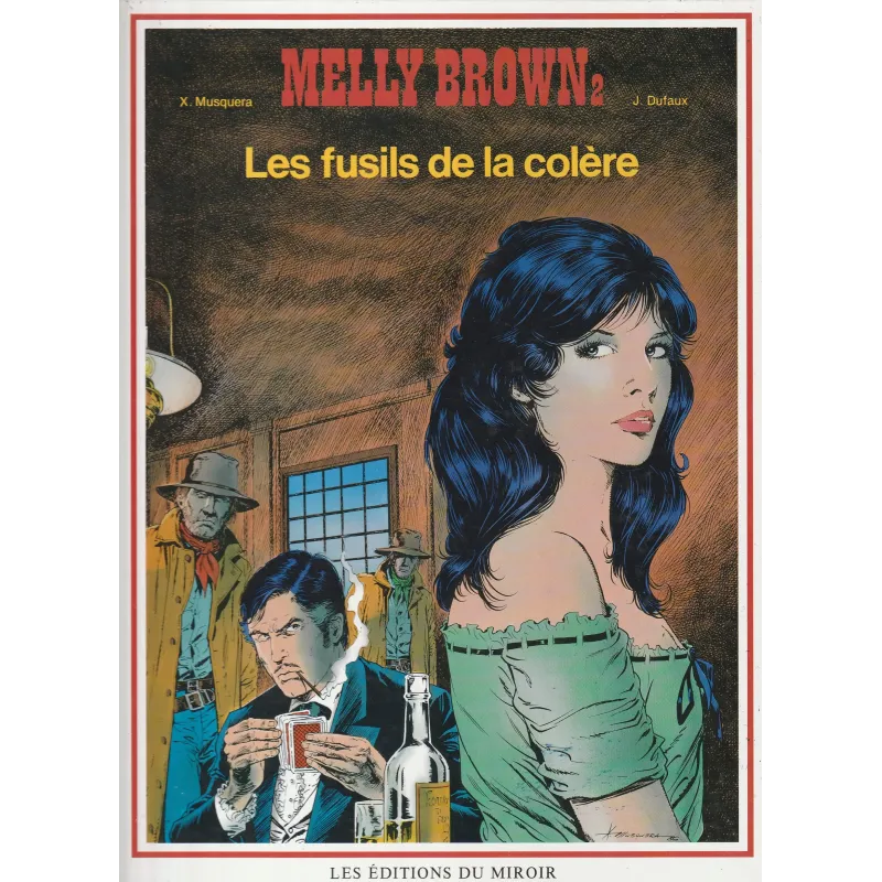 Melly Brown (2) - Les fusils de la colère