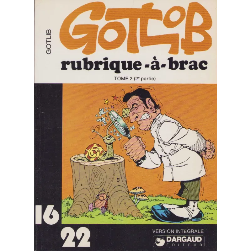 Rubrique-à-brac (16/22) - Tome 2 - 2e partie