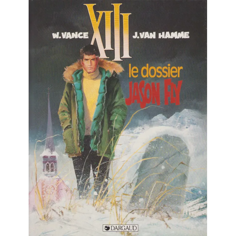 Cópia de XIII 25e (6) - Le dossier Jason Fly Cópia de XIII 25e (6) - Le dossier Jason Fly