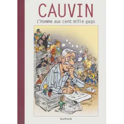 Cauvin Raoul (HS) - L'homme aux cent mille gags.