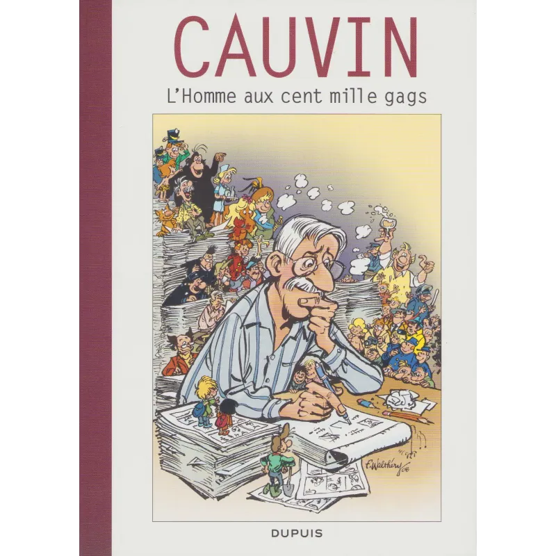 Cauvin Raoul (HS) - L'homme aux cent mille gags.