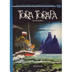 Spirou et Fantasio (23) - Tora Torapa