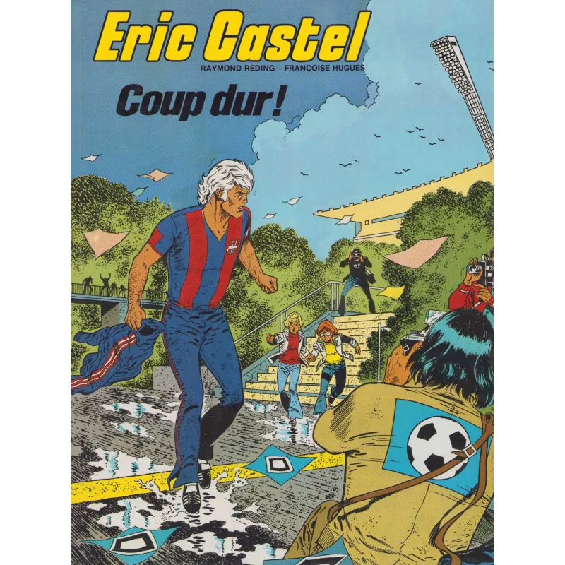 Eric Castel (3) - Coup dur