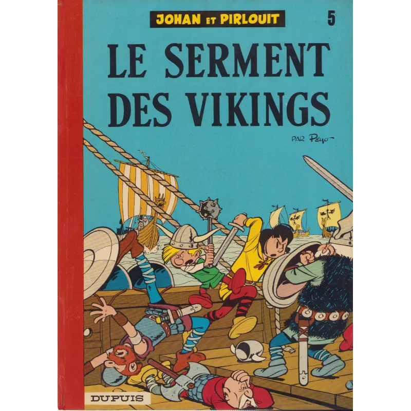 Johan et Pirlouit (5) - Le serment des vikings