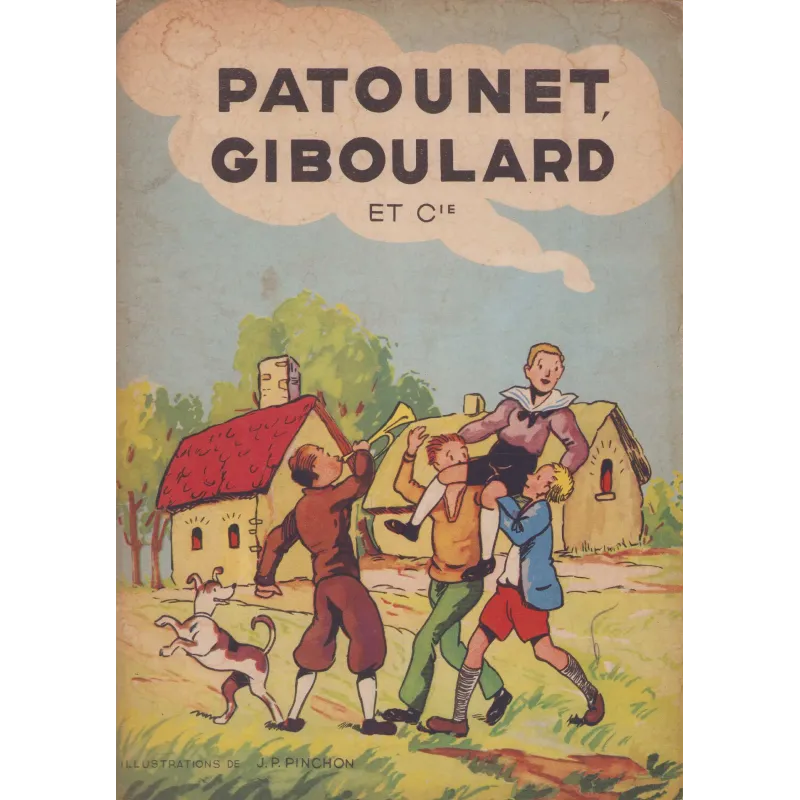 Patounet Giboulard et Cie (1) - Patounet Giboulard et Cie