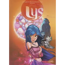Lys (3) - Dans la gueule du loup