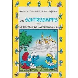 Les Schtroumpfs (1) - Le château de la fée Morgane
