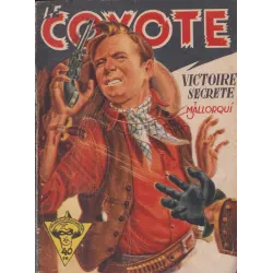 Le Coyote (7) - Victoire Secrète.