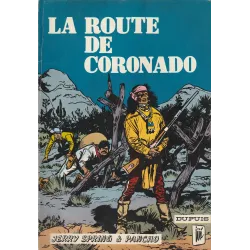 Jerry Spring (11) - La route de Coronado