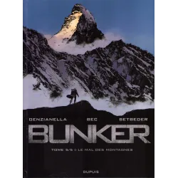Bunker (5) - Le mal des montagnes