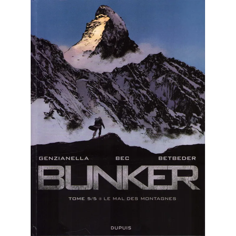 Bunker (5) - Le mal des montagnes