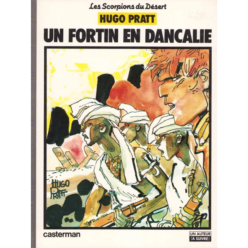 copy of Les scorpions du désert (2) - Un fortin en Dancalie