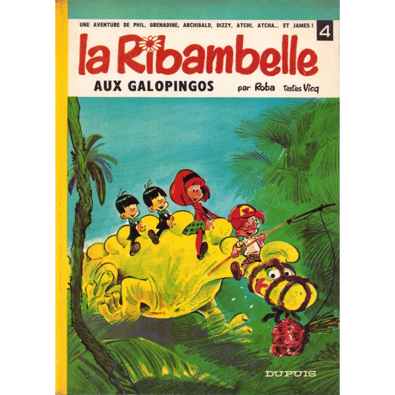 Ribambelle (4) - La Ribambelle aux galopingos Ribambelle (4) - La Ribambelle aux galopingos