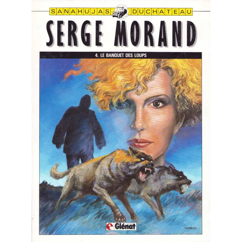 Serge Morand (4) - Le banquet des loups