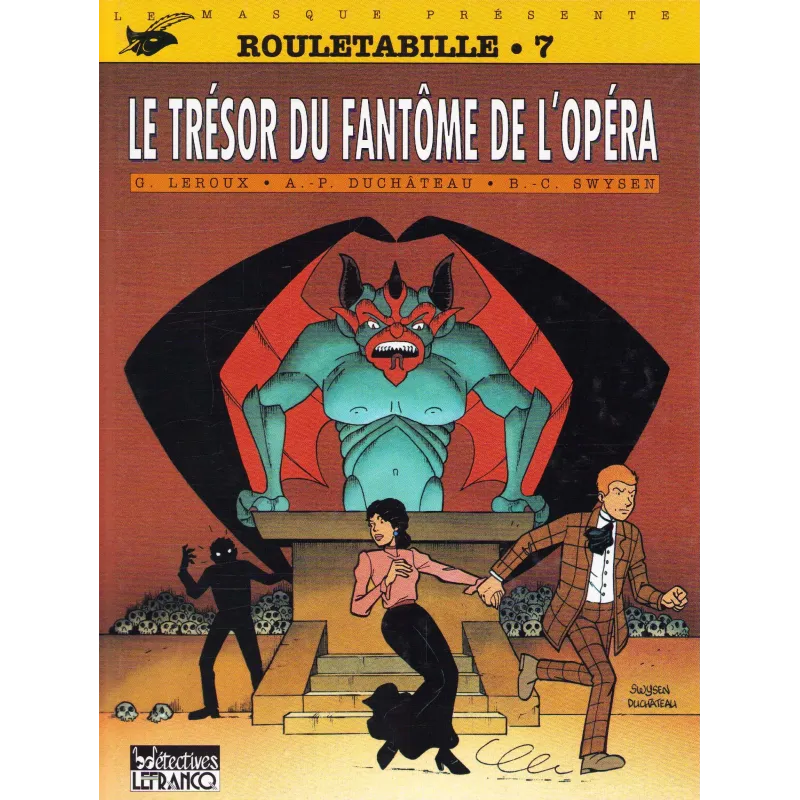 Rouletabille (7) - Le trésor du fantôme de l'opéra