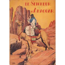 Le seigneur d'Ahaggar (1) - Le seigneur d'Ahaggar