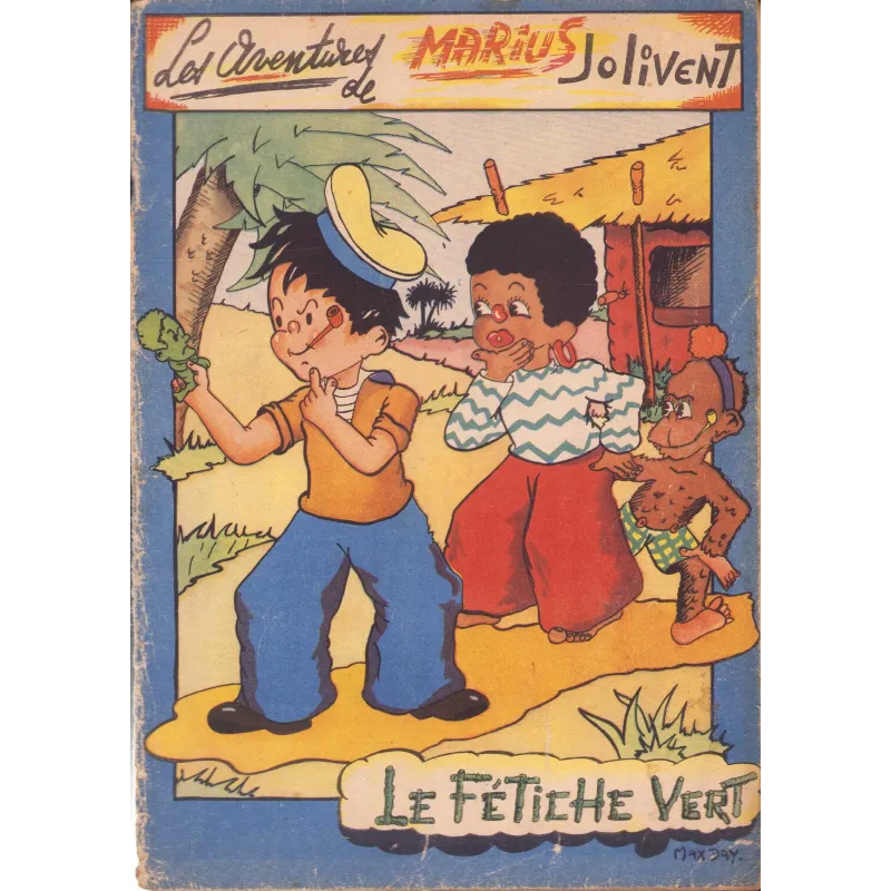 Les aventures de Marius Jolivent (1) - Le fétiche vert