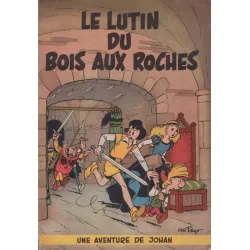 1-johan-et-pirlouit-3-le-lutin-du-bois-aux-roches