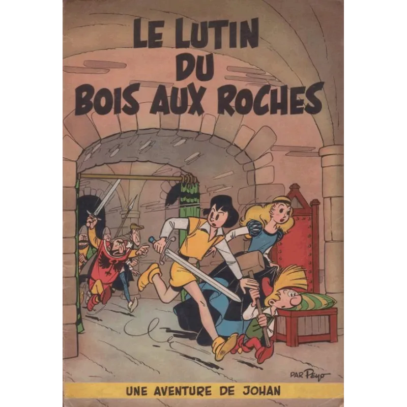 1-johan-et-pirlouit-3-le-lutin-du-bois-aux-roches