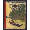 Tintin (6) - L'oreille cassée