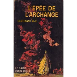 Lieutenant Kijé (117) - L'épée de l'archange