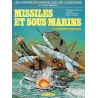 Les grandes batailles de l'histoire (9) - Missiles et sous-marins