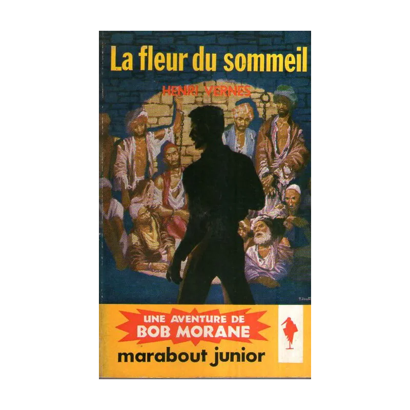 1-marabout-junior-106-la-fleur-du-sommeil-bob-morane-23