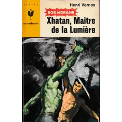 Marabout junior (340) - Xhatan maître de la lumière - Bob Morane (80)