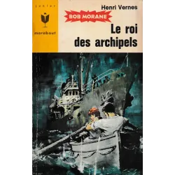 Marabout junior (346) - Le roi des archipels - Bob Morane (81)