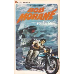 Marabout pocket (107) - Poison blanc - Bob Morane (112)