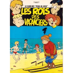 Le club des peur de rien (5) - Les rois des vacanciers