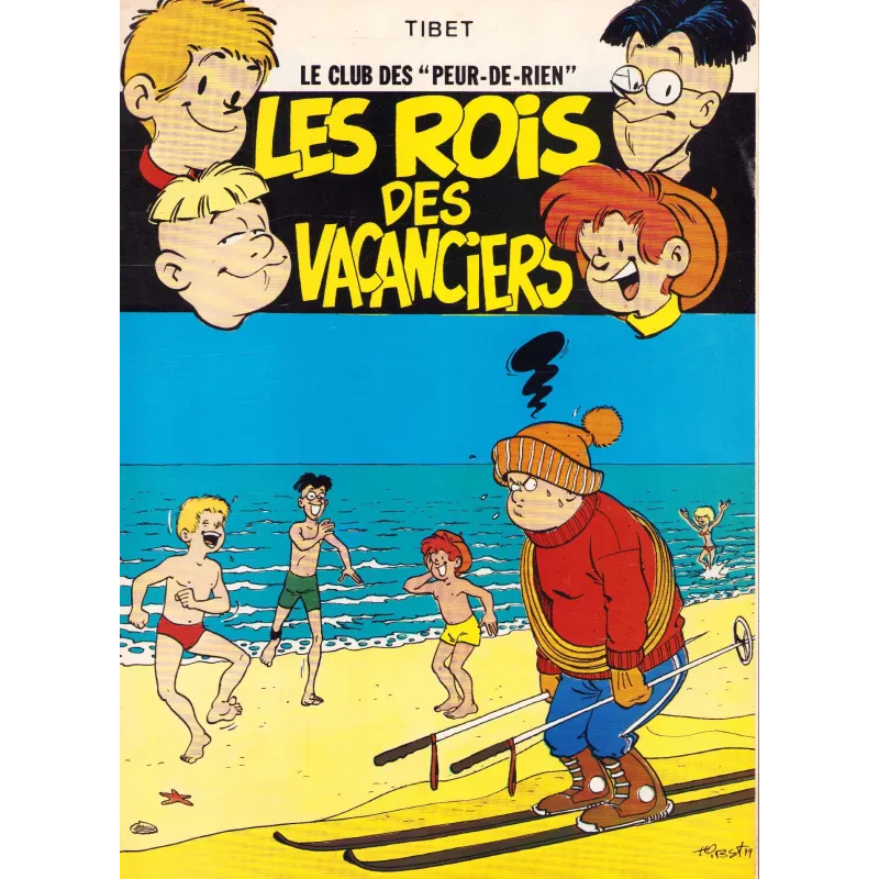 Le club des peur de rien (5) - Les rois des vacanciers
