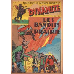 Les contes du far West présentent Dynamite (2) - Les bandits de la prairie