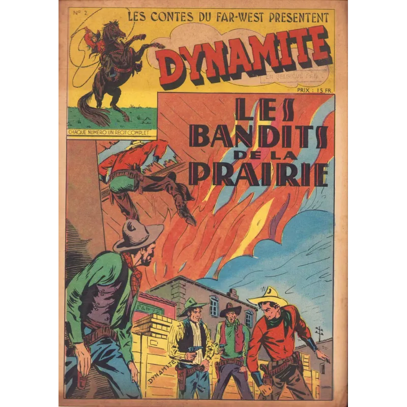 Les contes du far West présentent Dynamite (2) - Les bandits de la prairie