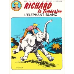 Raoul et Gaston - Richard le téméraire (1) - L'éléphant blanc