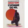 Un homme une aventure (2) - L'homme du Nil