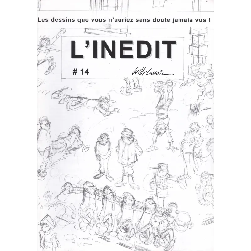 L'inédit (14) - Willy Lambil - Les dessins que vous n'auriez sans doute jamais vus