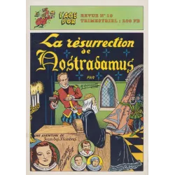 L'âge d'or (19) - La resurection de Nostradamus