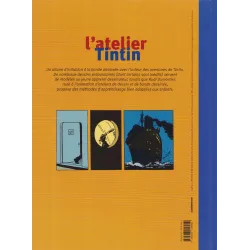 L'atelier de la bande dessinée (1) - J'apprends à dessiner et à raconter avec Hergé