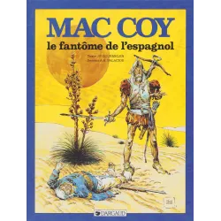 Mac Coy (16) - Le fantôme de l'espagnol