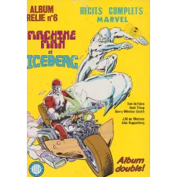 Récits complets Marvel (6) - Machine man - Iceberg