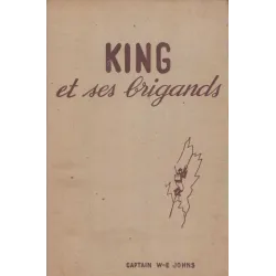 King - King et ses brigands - Captain W.E. Johns