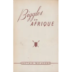 Biggles (15) - Biggles en Afrique