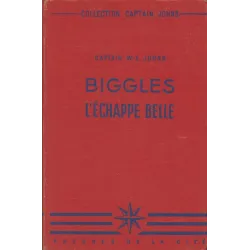 Biggles (40) - Biggles l'échappé belle