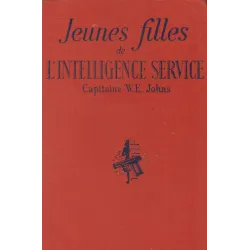 Jeunes filles de l'intelligence service - Captain W.E. Johns
